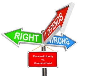 Personal Liberty vs Common Good